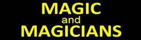 Magic and Magicians